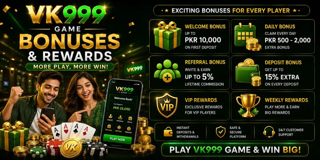 VK999 Bonuses & Rewards 